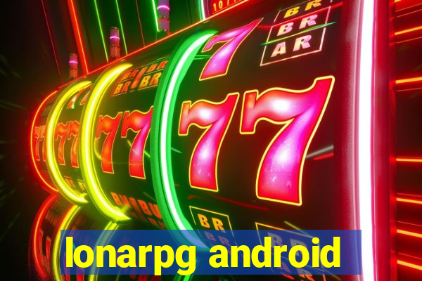 lonarpg android